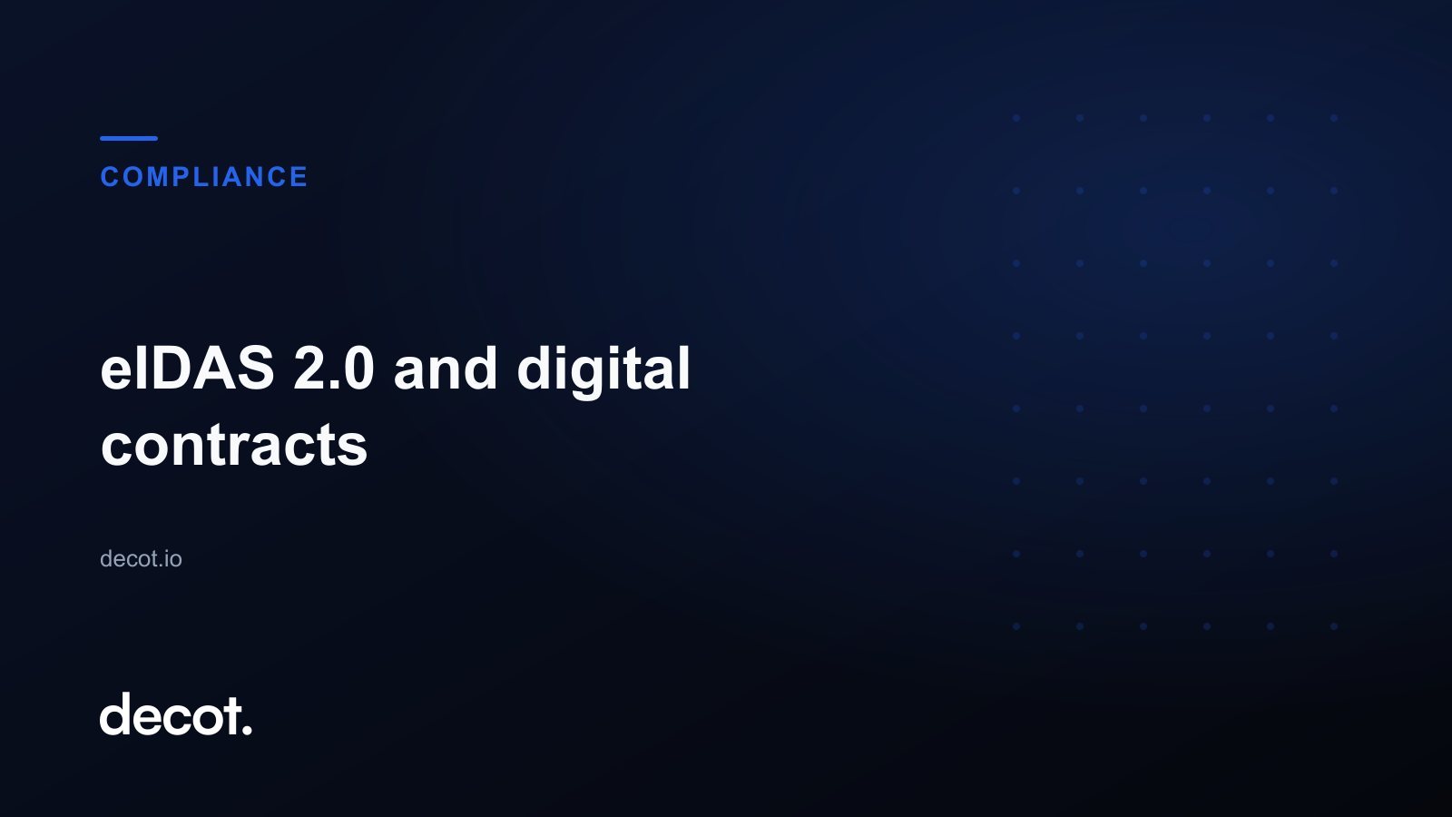 eIDAS 2.0 and digital contracts: what it means for your business